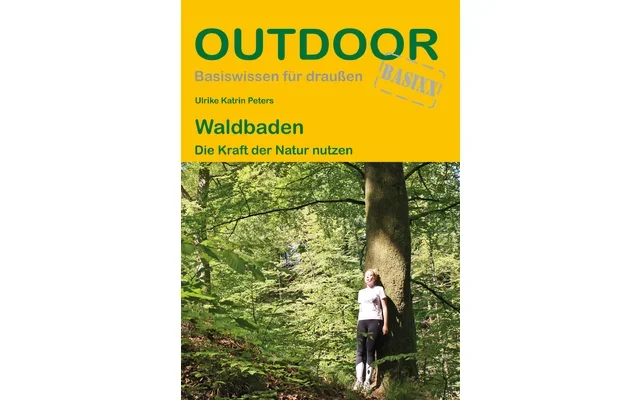 Conrad Stein Verlag Waldbaden OutdoorHandbuch Volumen 470